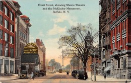 05549 "BUFFALO (NY) - COURT STREET SHOWING SHEA'S THEATRE AND MC KINLEY MON." TRAM. CARS '20 - ORIG. POST CARD. UNPOSTED - Buffalo