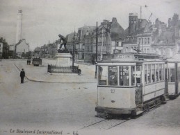 CPA 62 Pas De Calais Calais Le Boulevard International Gros Plan Tramway - Calais