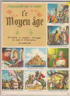 Album Chromos Complet 1954 Le Moyen äge L'encyclopédie Par Le Timbre N° 70 - Album & Cataloghi