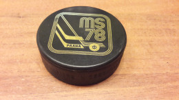 Ice Hockey - World Championship 1978 Praha, MS 78 Praha, Official Puck, Extra RRRR - Autres & Non Classés