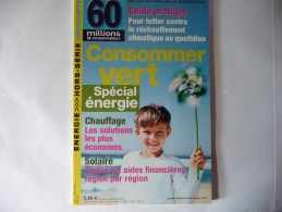 60 Millions De Consomateurs -No 133 De Oct. - Novembre 2007 - Casa & Decorazione