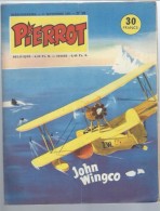 Pierrot N°98 John Wingo - Envoyé Spécial - La Conquête De L'espace - Zalta El Libertador - Jeu Du Tricoula De 1955 - Pierrot