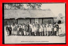VIËT-NAM --  COCHINCHINE -- Ecole Franco Annamite à CHAUDOC - Viêt-Nam