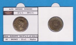 Hispania Cesar Augusto As Bronce 25 A.C. Réplica   T-DL-11.749 - Imitationen, Nachahmungen