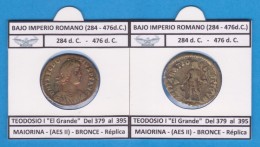 BAJO Imperio Romano TEODOSIO I EL GRANDE Del 379 Al 395 D.C. MAIORINA AESII Réplica SC T-DL-11.762 - Monedas Falsas