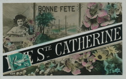 FEMMES - FRAU - LADY -  Jolie Carte Fantaisie Femme Et Fleurs "Vive Sainte Catherine " - Santa Catalina