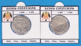 REYES CATOLICOS  1.469-1.504  REAL Plata Toledo Réplica   T-DL-11.782 - Valse Munten