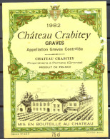 005 - Graves Appellation Graves Contrôlée - Château Crabitey - 1982 - Château Crabitey à Portets Gironde - Red Wines