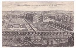 MONTMIRAIL. - Le Château De M. De Lonvois Au XVIIè Siècle. Croquis - Montmirail