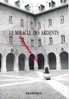 87 - LIMOGES - PROGRAMME ARABESQUE- LE MIRACLE DES ARDENTS- COMPAGNIE MARTIN PADRON DANSE-BALLET-CLOITRE VISITATION - Programme