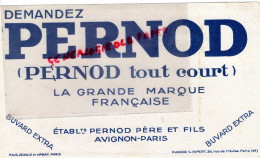 84- AVIGNON - 75- PARIS - BUVARD PERNOD - PUBLICITE RIPERT - ALCOOL APERITIF - Sonstige & Ohne Zuordnung