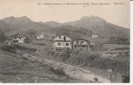 64 - SARE - Chalets Basques Et Montagnes De Sare - Sare