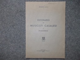 8128-DIZIONARIO DEI MUSICISTI CASALESI O MONFERRINI - 1942-XX - Cinema E Musica