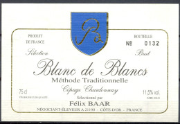 075 - Cépage Chardonnay - Blanc De Blancs - Vin Mousseux De Qualité - Brut - Félix BAAR - Négociant Eleveur 21190 - Vino Bianco