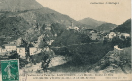 VALLEE DE LA VESUBIE - LANTOSQUE - Les Hôtels - Route De Nice - Lantosque