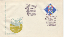 HELSINKI YOUTH AND STUDENTS FESTIVAL, COVER FDC, 1962, ROMANIA - FDC