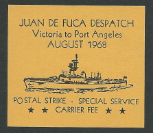 C05-02 CANADA Juan De Fuca Local Post Aug1968 Label MNH A Black On Orange - Local, Strike, Seals & Cinderellas