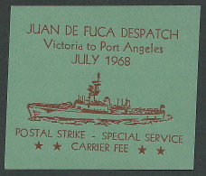 C05-09 CANADA Juan De Fuca Local Post July1968 Label MNH A Red On Green - Local, Strike, Seals & Cinderellas