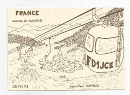 Savoie - 73 - Bourg Saint Maurice Carte Radio Qsl - Bourg Saint Maurice