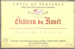 084 - Côtes De Provence - 1998 - Château Du Rouët - Cuvée De L'Esterel - B. Savatier 83490 Le Muy - Vino Rosado