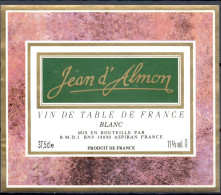 089 - Vin De Table De France Blanc - Jean D'Almon - Mis En Bouteiller Par R.M.D.I. RN9 34800 Aspiran - Vino Blanco