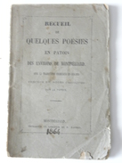 Recueil De Quelques Poemes En Patois Des Environs De Montbeliard 1864 - Old Books