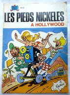 LES PIEDS NICKELES 83 A HOLLYWOOD - SPE - PELLOS - Pieds Nickelés, Les