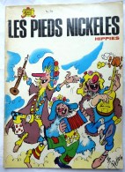 LES PIEDS NICKELES 71 HIPPIES - SPE - PELLOS - Pieds Nickelés, Les