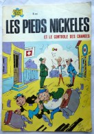 LES PIEDS NICKELES 66 ET LE CONTROLE DES CHANGES - SPE - PELLOS - Pieds Nickelés, Les