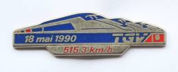 Pin´s TGV -  18 MAI 1990 - 515,3 KM / H - Record Du Monde - Zamac - Decat - F451 - TGV