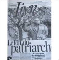 Libération, Supplément Livres Du 16/10/2003 : Garcia Marquez, Vivre Pour La Raconter  . 8 Pages - Giornali - Ante 1800