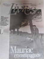 Liberation Supplément Livres Du 16/09/04 : Mauriac, D'un Bloc Note À L'autre / Gailly / M. Barang - Newspapers - Before 1800