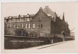 Carte Photo Mouscron  (tuquet)  Refuge De La Ste Famille - Moeskroen