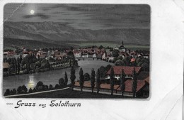 GRUSS AUS SOLOTHURN → Mondschein Litho-Karte, Ca.1900 - Sonstige & Ohne Zuordnung