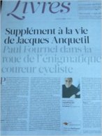 Supplément Livres De Libération Du 07/06/12 : Anquetil/Fournel - Valérie Boulain - Stevenson - Journaux Anciens - Avant 1800