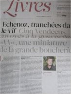 Liberation Supplément Livres Du 04/10/12 : Echenoz, 14 / R.M. Douglas, Les Expulsés - Newspapers - Before 1800