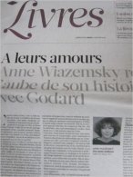 Liberation Supplément Livres Du 05/01/12 : A. Wiazemsky, Année Studieuse (Godard) / A.J. Rudefoucauld, Le Dernier Contin - Newspapers - Before 1800