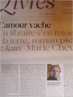 Liberation Supplément Livres Du 06/01/2011 : Chevrier/lointaine Arcadie - Burroughs/Porte Lame - Sollers/Venise - Darnto - Newspapers - Before 1800