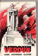 VERDUN, Guide Historique Illustré, 159 Pages, Bataille, Lieux De Combat, Guerre 1914/1918 - Oorlog 1914-18