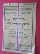 Ticket  25 JUIL 1949 DIEPPE  NEWHAVEN Titres De Transport  Tickets Pour Plusieurs Voyages AR  Chemins De Fer RAILWAY - Europe