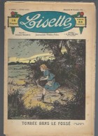 Lisette N°281 Tombée Dans Le Fossé - Courte-haleine Et Les Enfants - Loin Du Pays La Délivrance - Siesje Et Tireli 1926 - Lisette