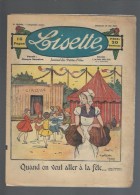 Lisette N°200 Quand On Veut Aller à La Fête - L'héroine - Soir De Bataille - Confiture De Tomate Verte De 1925 - Lisette