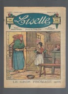 Lisette N°205 Le Gros Fromage - L'heureuse Fortune De Graziella - A Monter Le Berceau De Poupette De 1925 - Lisette