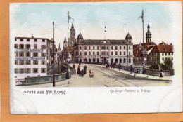 Gruss Aus Heibronn 1900 Postcard - Heilbronn