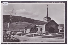 LES VERRIERES - LA CHAPELLE - TB - Les Verrières