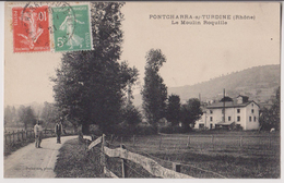 PONTCHARRA SUR TURDINE : LE MOULIN ROQUILLE - ECRITE 1927 - 2 SCANS - - Pontcharra-sur-Turdine