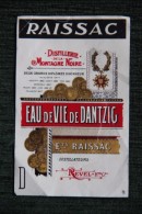 ETIQUETTE, RAISSAC, Eau De Vie De DANTZIG, Distillerie De La Montagne Noire. - Autres & Non Classés