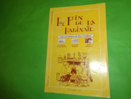 LA FIN DE LA RABINAÏE -Arts Et Traditions Du Pays Vendéen N 148 Juillet 1998ie Lancastria-bazoges - Pays De Loire