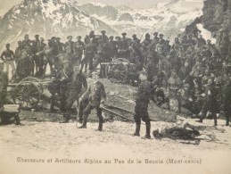 CPA Militaaria Chasseurs Et Artilleurs Alpins Au Pas De La Beccia Mont Cenis - Regimenten