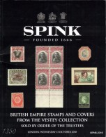 SPINK British Empire Stamps And Covers From The Vestey Collection - Cataloghi Di Case D'aste